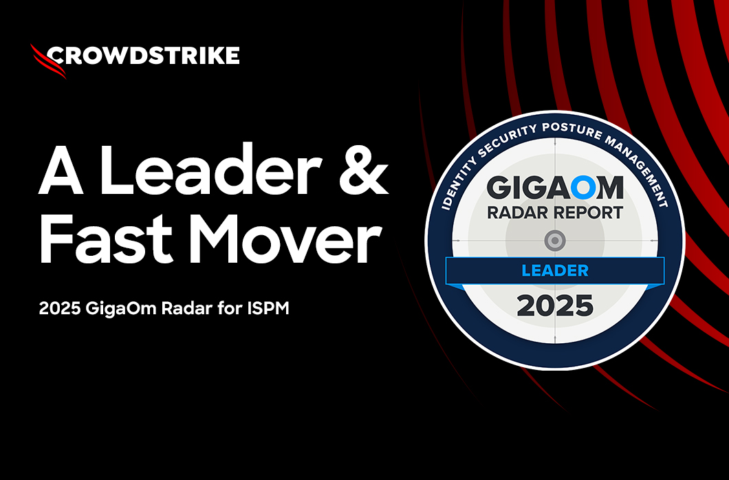 CrowdStrike Named a Leader and Fast Mover in GigaOm ISPM Radar
